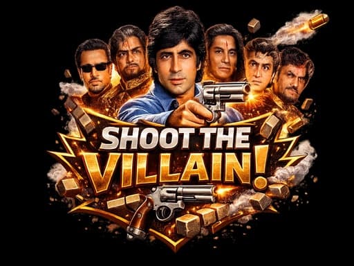 Shoot The Villain!
